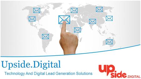 Upside.Digital Technology And Digital Lead Generation Solutions.