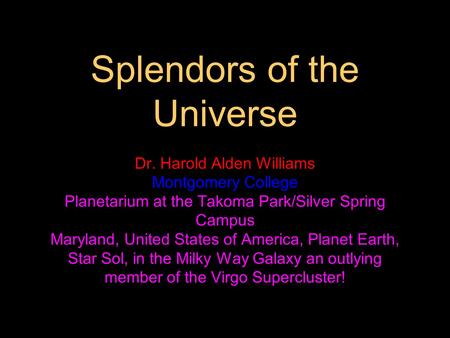 Splendors of the Universe