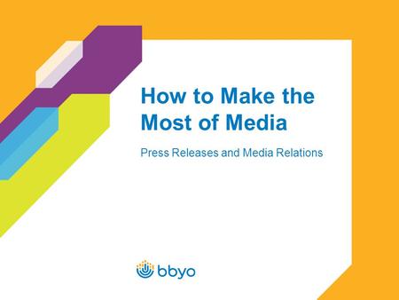 How to Make the Most of Media Press Releases and Media Relations.