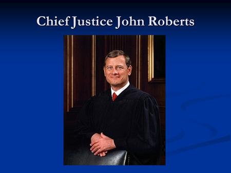 Chief Justice John Roberts. Ch 5-6: New Life in the Spirit A. 5:1-6:10Call to Christian Living 1. 5:1-5:15Call to Christian Liberty 2. 5:16-5:26Call to.