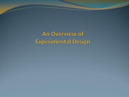 Experimental Control Definition Is a predictable change in behavior (dependent variable) that can be reliably produced by the systematic manipulation.