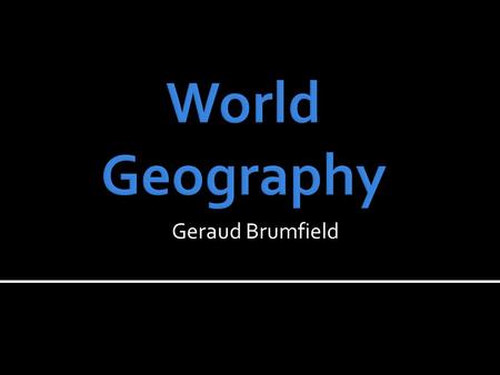 Geraud Brumfield. Oceans Continents Rivers Lakes Animals 100 200 300 400 500.