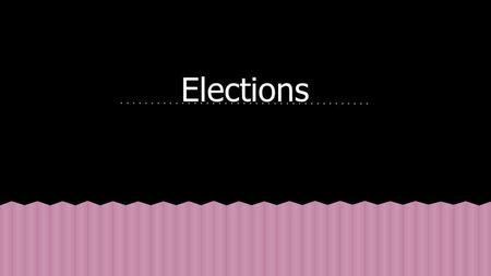 Elections. The detailed procedures that govern the casting of votes for elected officials help ensure a democratic way of life The Big Idea.