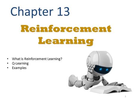 Reinforcement Learning