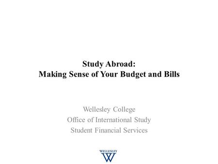 Study Abroad: Making Sense of Your Budget and Bills