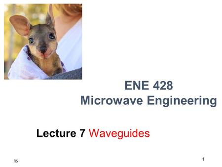 ENE 428 Microwave Engineering