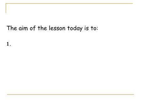 The aim of the lesson today is to: 1.. Surface Area to Volume Ratio.