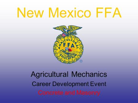 Agricultural Mechanics Career Development Event Concrete and Masonry