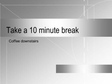 Coffee downstairs Take a 10 minute break. 1/14/2016 A Slum-Dweller's Discipling Movement Strategies and Framework Viv Grigg.