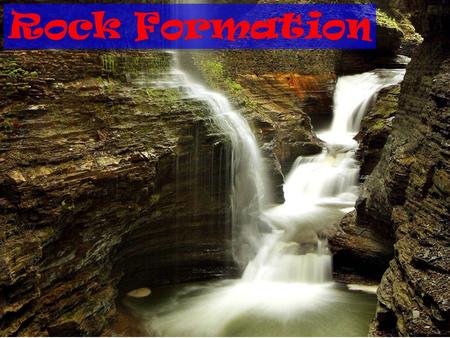 Rock Formation.