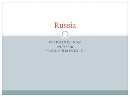 STEPHANIE DON 09/26/13 WORLD HISTORY II Russia. Background Napoleon Invasion of Russia the invasion was a punishment to Czar for selling grain to England.