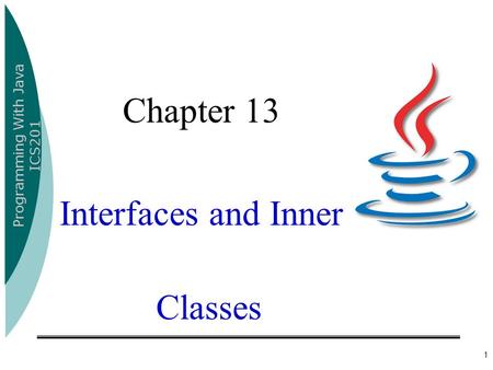 Interfaces and Inner Classes