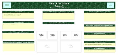 Title of the Study Author(s) Organizations and Affiliations What is the issue/problem that needs to be addressed. What is its significance of the issue.