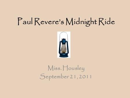 Paul Revere’s Midnight Ride