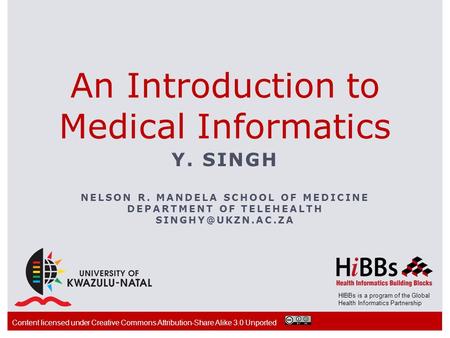 An Introduction to Medical Informatics