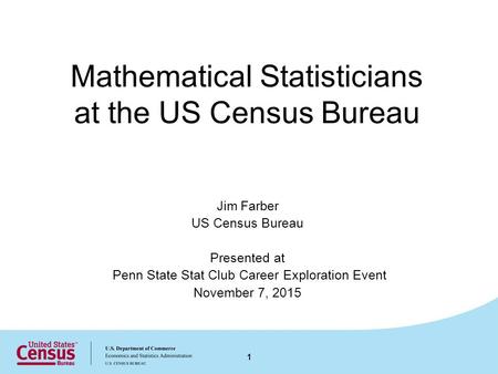 Mathematical Statisticians at the US Census Bureau