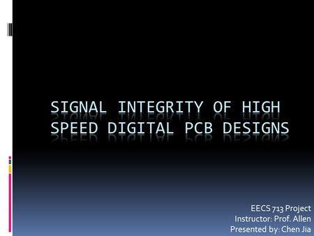 EECS 713 Project Instructor: Prof. Allen Presented by: Chen Jia.