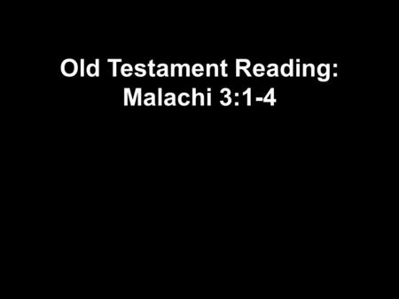 Old Testament Reading: