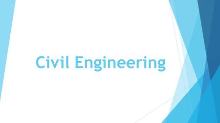 Civil Engineering. Job description  These can range from the relatively small-scale, for example bridge repairs, through to large national schemes, like.