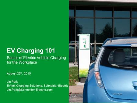 Basics of Electric Vehicle Charging for the Workplace