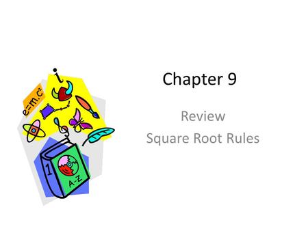 Review Square Root Rules