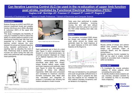 Can Iterative Learning Control (ILC) be used in the re-education of upper limb function post stroke, mediated by Functional Electrical Stimulation (FES)?