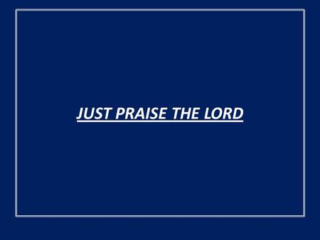 JUST PRAISE THE LORD. TODAY WE ARE GOING TO LOOK AT SOME REAL LIFE STRUGLES THAT DID DISAPPEAR WHEN GOD WAS PRAISED AND THANKED!!!