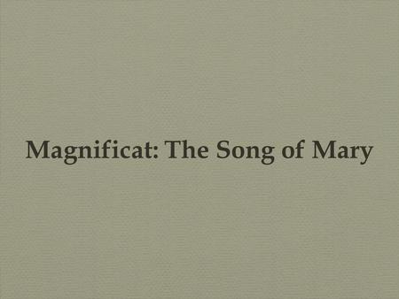 Magnificat: The Song of Mary. Michelangelo - sistine chapel.