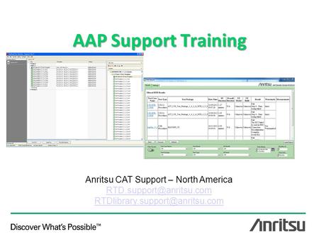 AAP Support Training Anritsu CAT Support – North America