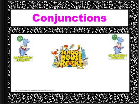 Conjunctions