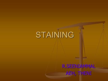 STAINING R.SEENIAMMAL AEH, THENI.