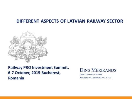 Different aspects of Latvian Railway Sector