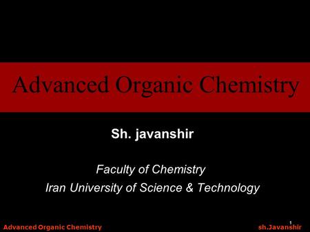 Advanced Organic Chemistry