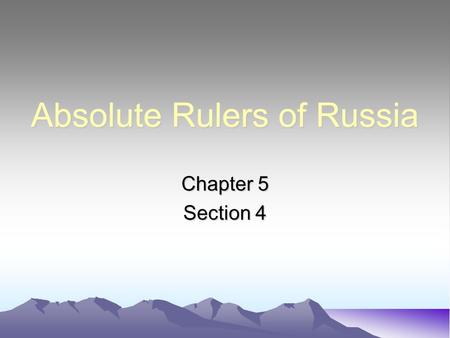 Absolute Rulers of Russia