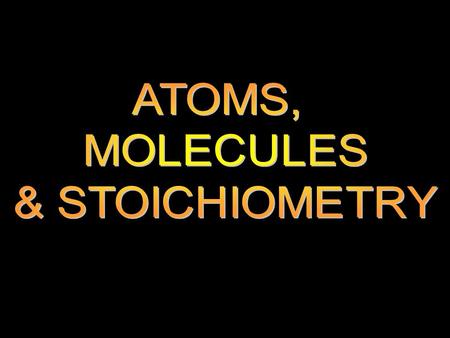 I. INTRODUCTION II. MOLE CONCEPT III. CALCULATIONS ON REACTIONS IV. VOLUMETRIC ANALYSIS V. REDOX REACTIONS VI. MASS SPECTRO- METRY.