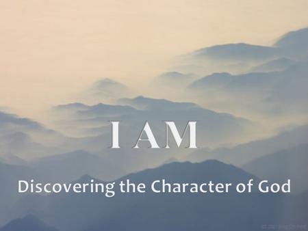 Discovering the Character of God