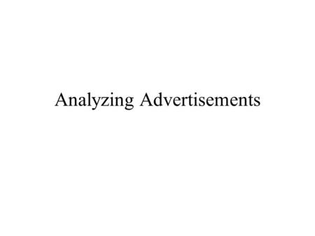 Analyzing Advertisements