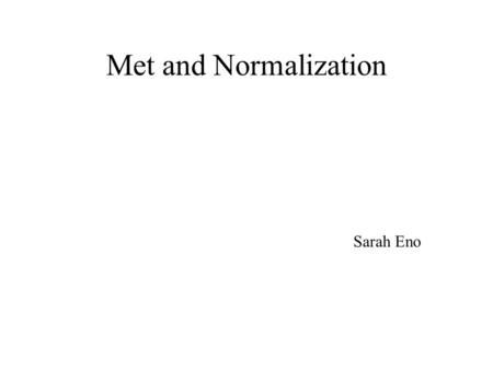 Met and Normalization Sarah Eno. I wanted to see if we can learn anything about the MET normalization issue using a toy monte carlo. first, we need a.