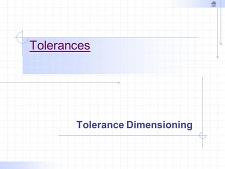 Tolerance Dimensioning