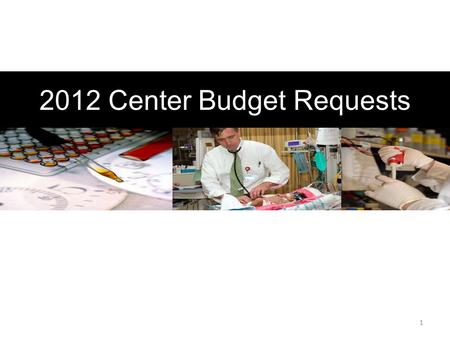 1 2012 Center Budget Requests. 2 Center for Cystic Fibrosis Research 5 year goals Recruit xx investigators Develop xx core Initiate Seed Grant Program.