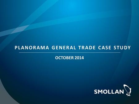 PLANORAMA GENERAL TRADE CASE STUDY OCTOBER 2014. In July 2014, Smollan Pakistan was tasked with a Pilot Project to test the use and functionality of PlanoData.