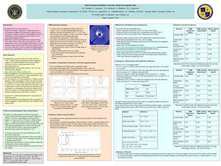 Improving Space Weather Forecasts Using Coronagraph Data S.P. Plunkett 1, A. Vourlidas 1, D.R. McMullin 2, K. Battams 3, R.C. Colaninno 4 1 Naval Research.