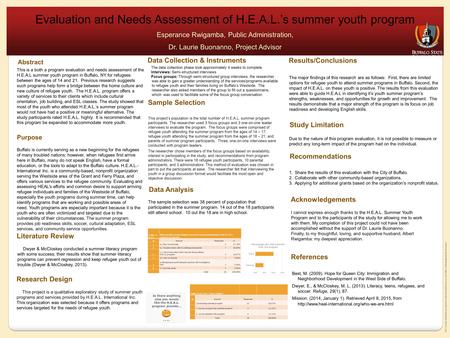 SRCC poster template provided by Instructional Resources and Office of Undergraduate Research Buffalo is currently serving as a new beginning for the refugees.