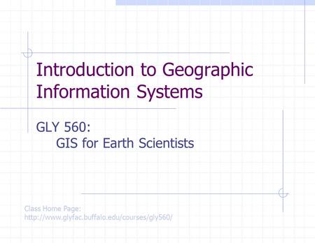 Introduction to Geographic Information Systems