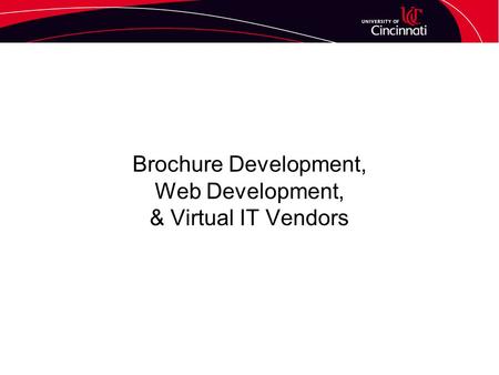 Brochure Development, Web Development, & Virtual IT Vendors.