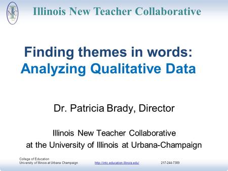 College of Education University of Illinois at Urbana Champaign  217-244-7389http://intc.education.illinois.edu/ Illinois.