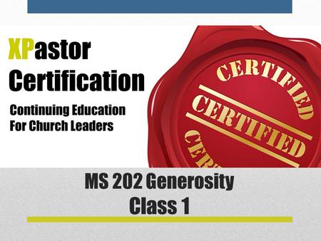 MS 202 Generosity Class 1. Brad Leeper Brad Leeper is President and Principal at Generis, a nationally- acclaimed group that focuses on generosity in.