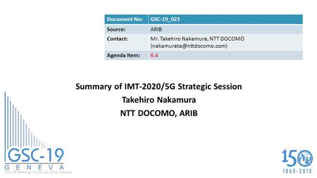 Summary of IMT-2020/5G Strategic Session