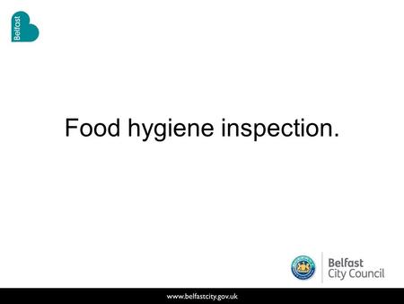 Food hygiene inspection.. Food hygiene inspection Code of Practice Northern Ireland Annex 5. – Type of food and method of handling – Method of processing.