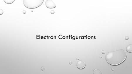 Electron Configurations